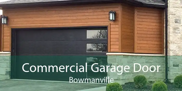 Commercial Garage Door Bowmanville