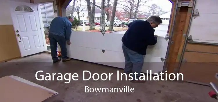 Garage Door Installation Bowmanville