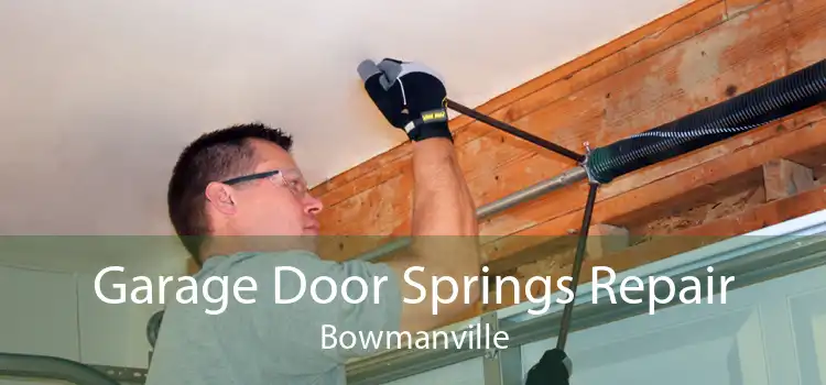 Garage Door Springs Repair Bowmanville