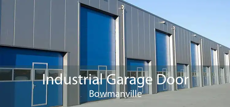 Industrial Garage Door Bowmanville